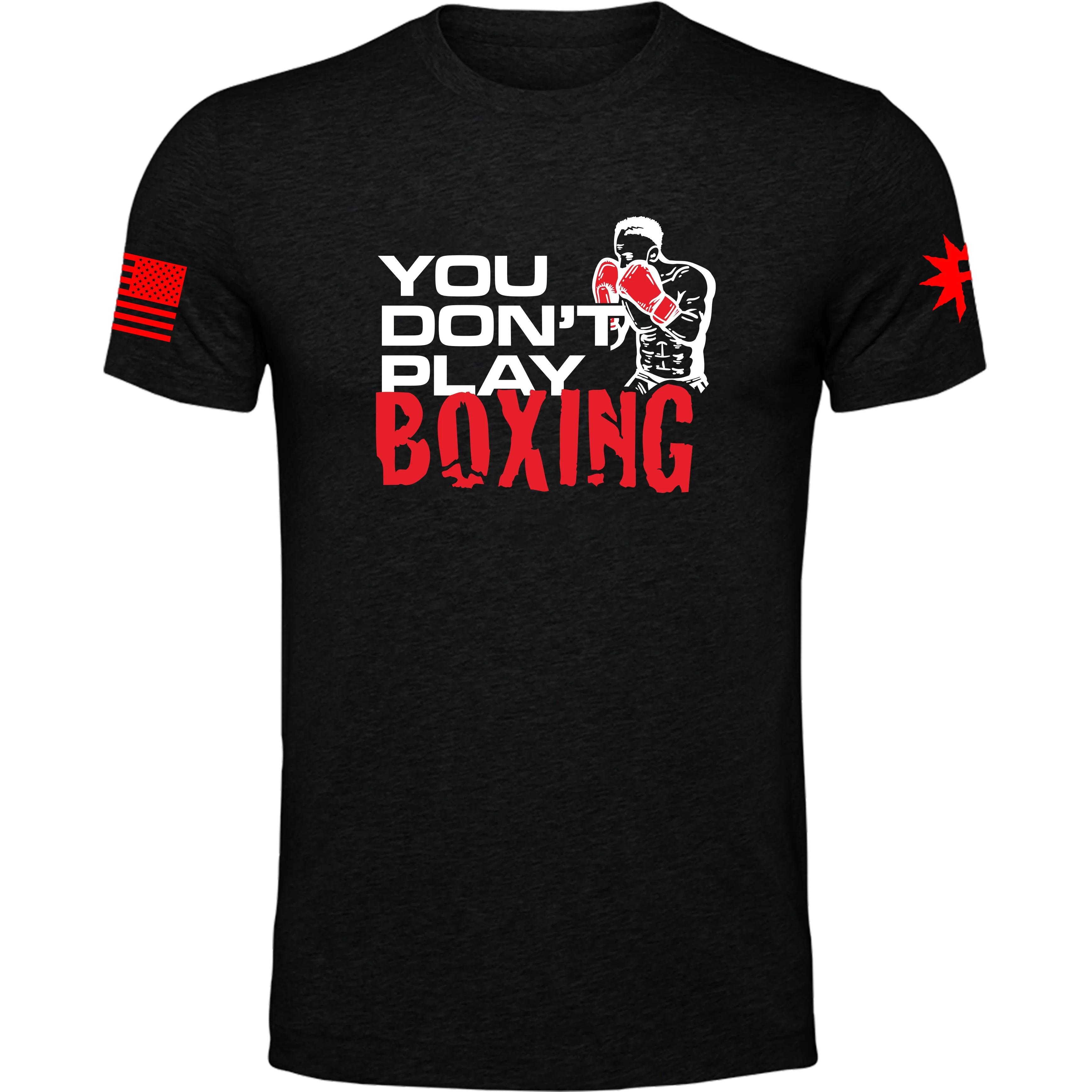 You Don't Play Boxing Tee